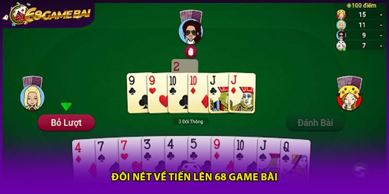 Đôi nét về tiến lên 68 game bài
